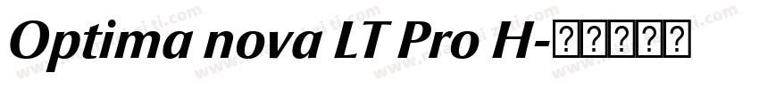 Optima nova LT Pro H字体转换